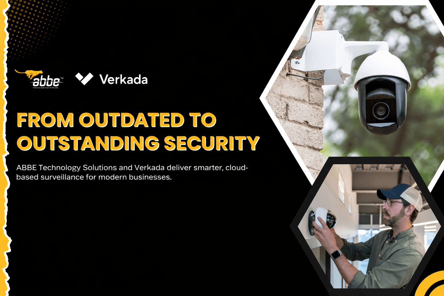 Smart Security, Smarter Business: How ABBE Technology Solutions and Verkada Are Redefining Surveillance