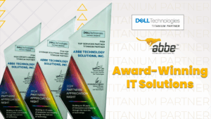 Award-Winning IT Solutions: ABBE Technology Solutions, Inc. and Dell Technologies Advantage